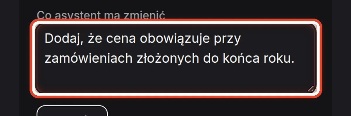 Zbliżenie – Napisz, co asystent ma zmienić