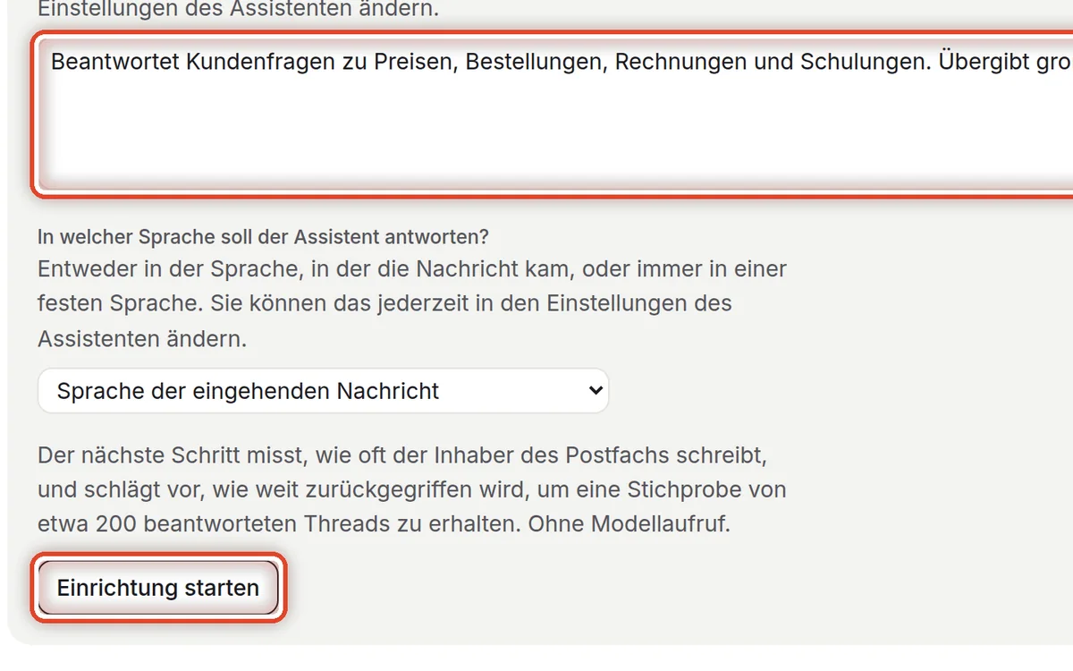 Nahaufnahme – Sagen, wofür der Assistent da ist