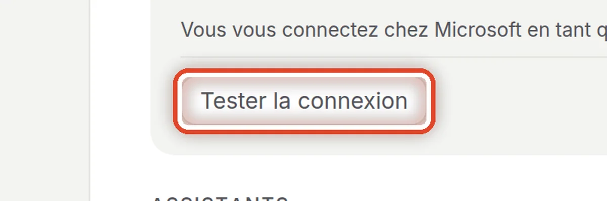 Gros plan – Tester la connexion