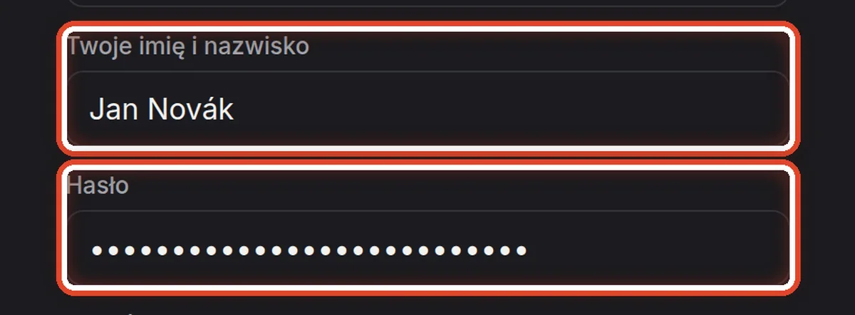 Zbliżenie – Twoje imię i nazwisko oraz hasło