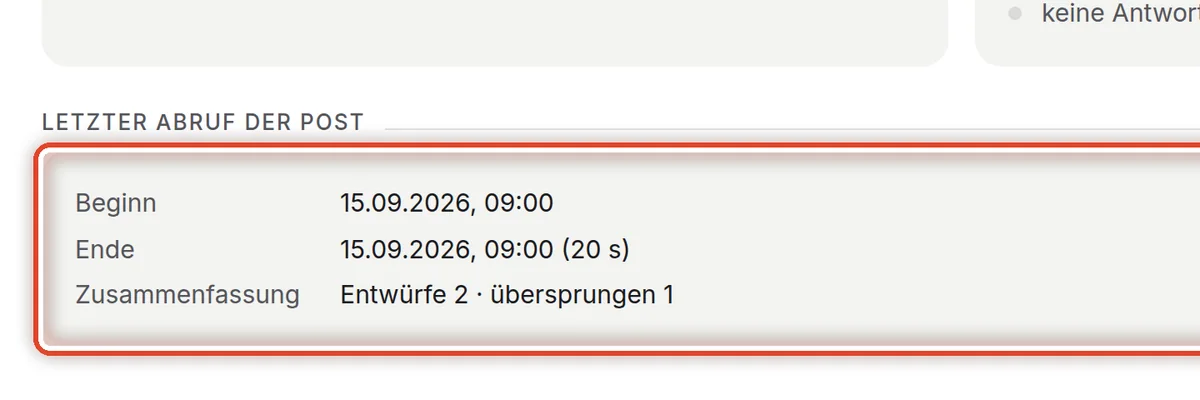 Nahaufnahme – Wann der Assistent zuletzt die Post abgerufen hat