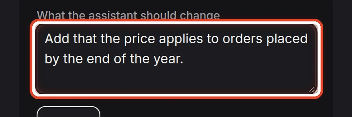 Close up — Write what the assistant should change