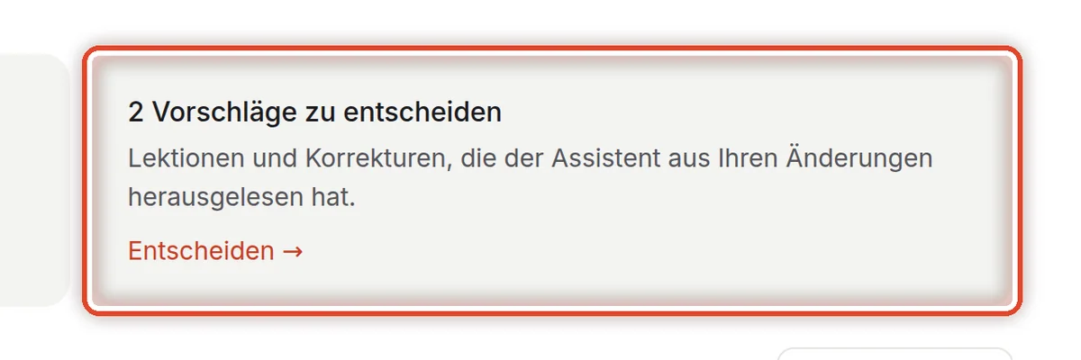 Nahaufnahme – Vorschläge zum Entscheiden