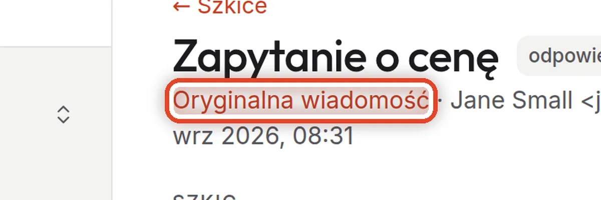 Zbliżenie – Zajrzyj do oryginalnej wiadomości