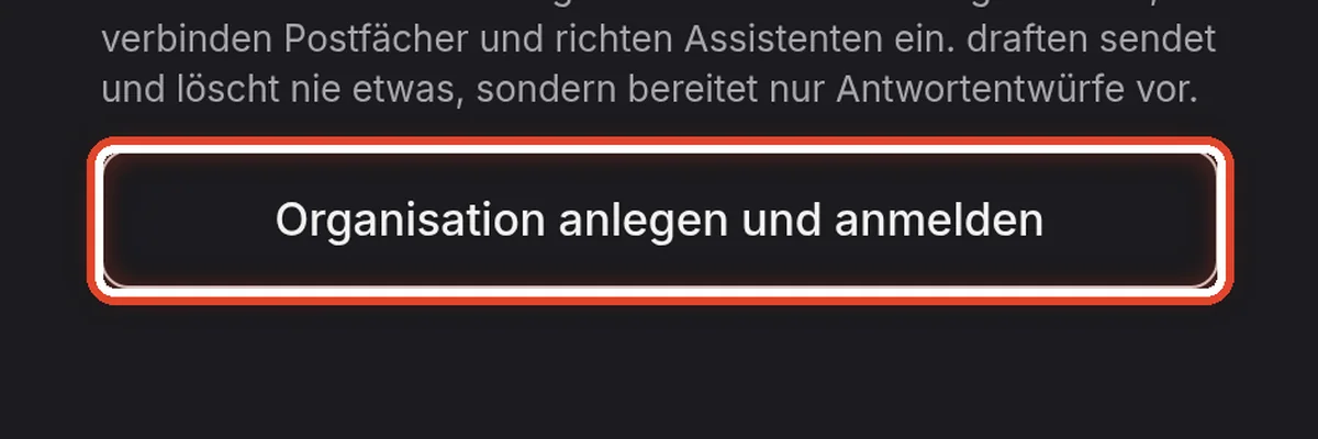 Nahaufnahme – Die Organisation anlegen