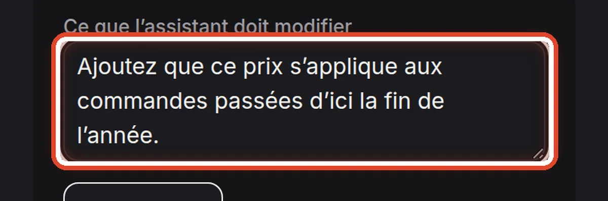 Gros plan – Écrire ce que l’assistant doit changer