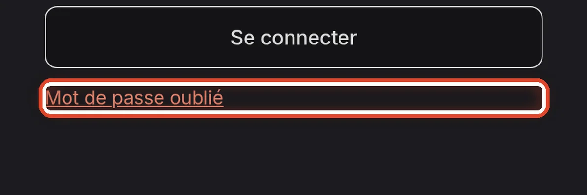 Gros plan – Si vous ne connaissez pas votre mot de passe