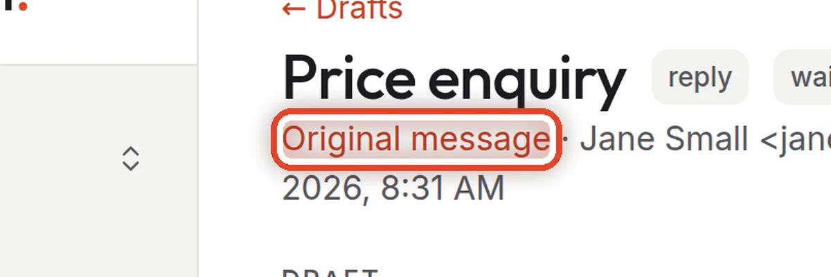Close up — Look at the original message