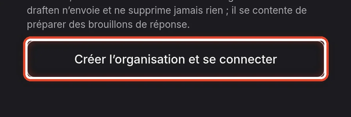 Gros plan – Créer l’organisation