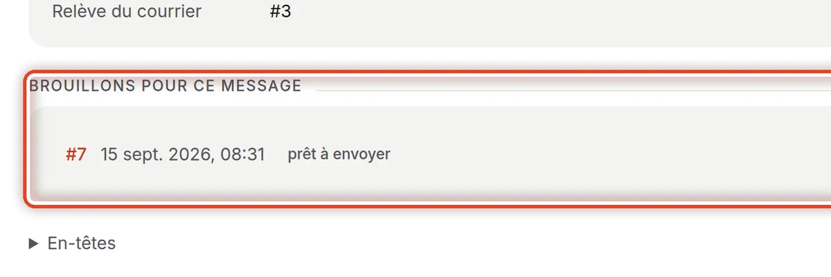 Gros plan – Brouillons pour ce message