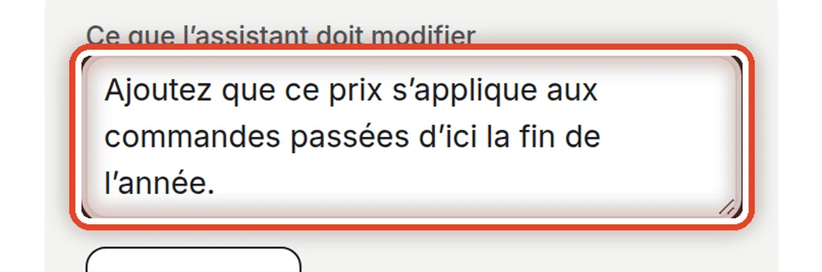 Gros plan – Écrire ce que l’assistant doit changer