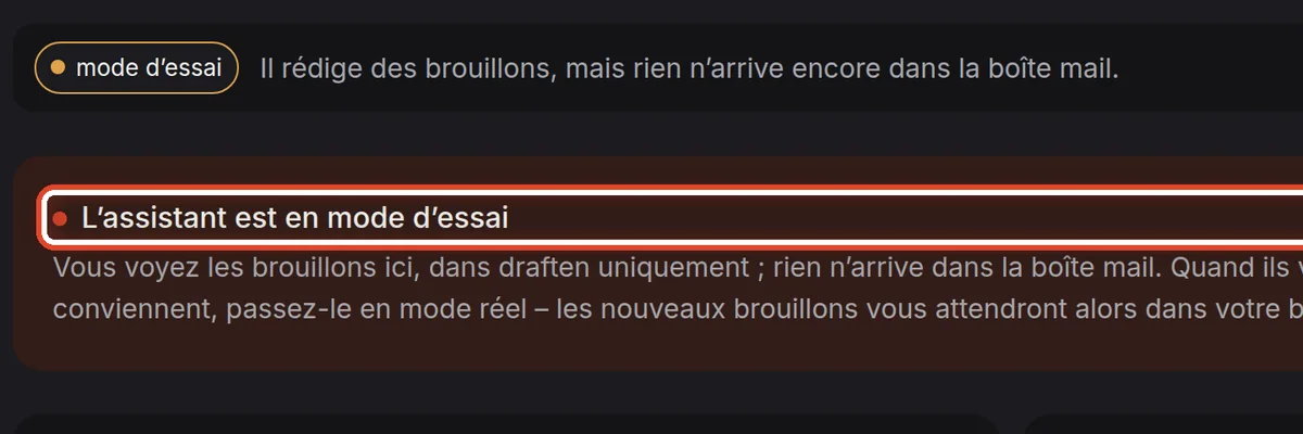Gros plan – Comment savoir que l’assistant est à l’essai