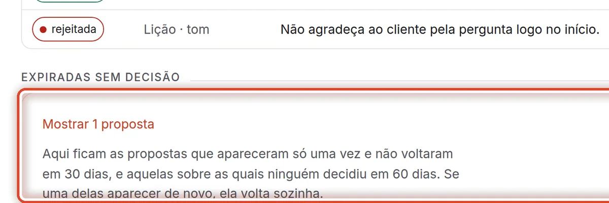 De perto – Expiradas sem decisão