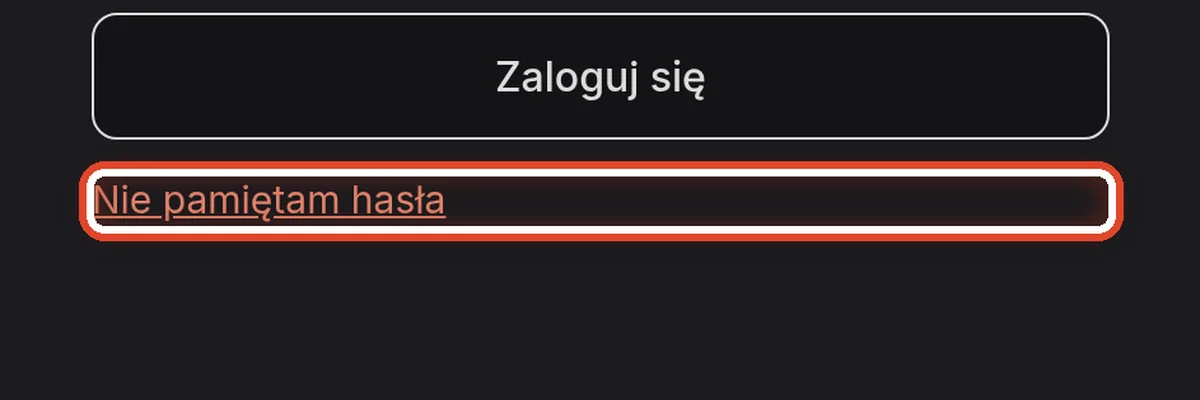 Zbliżenie – Gdy nie pamiętasz hasła