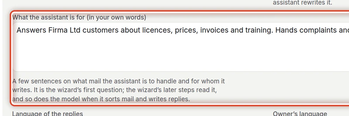 Close up — What the assistant is for