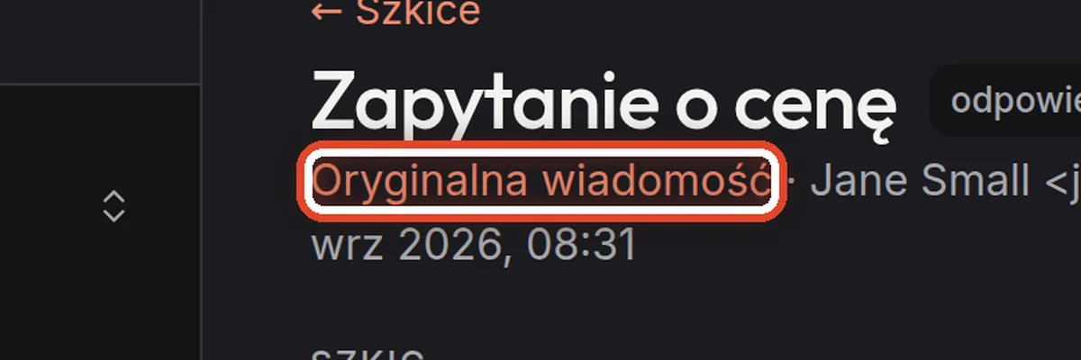 Zbliżenie – Zajrzyj do oryginalnej wiadomości