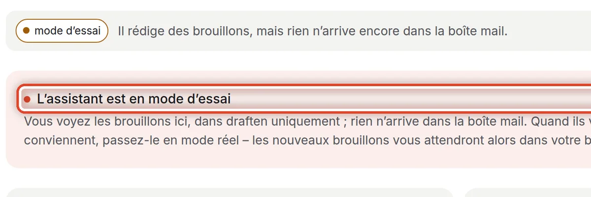 Gros plan – Comment savoir que l’assistant est à l’essai