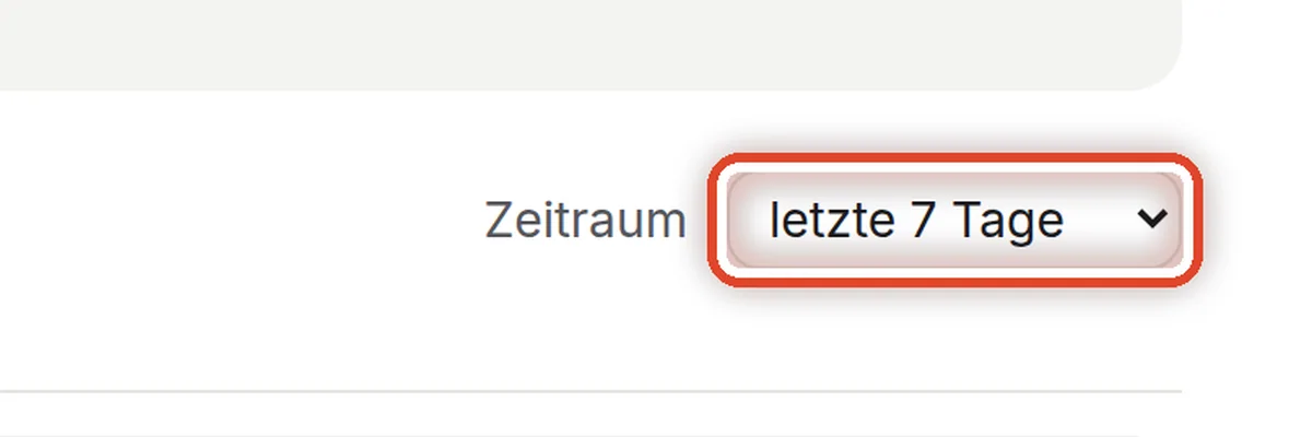 Nahaufnahme – Den Zeitraum wählen