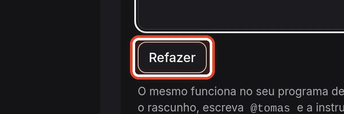 De perto – Mande refazer o rascunho