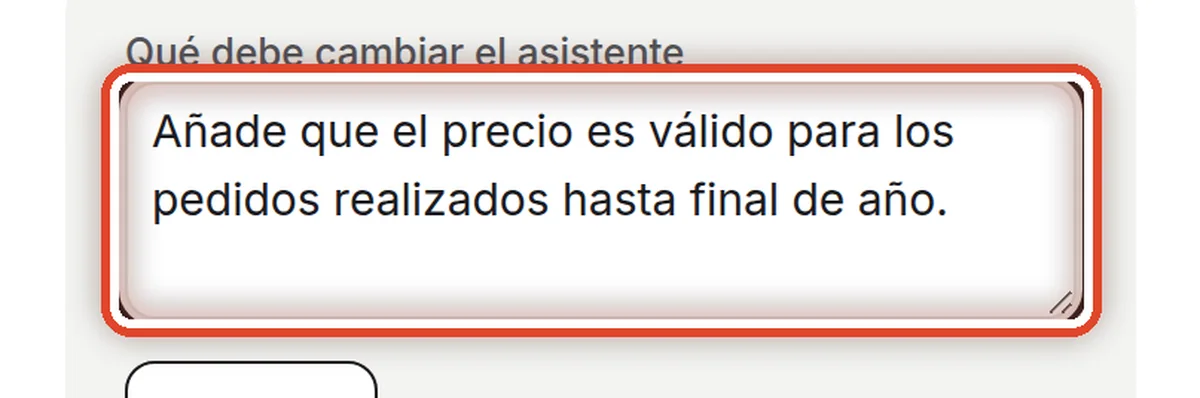 De cerca: Escriba qué debe cambiar el asistente