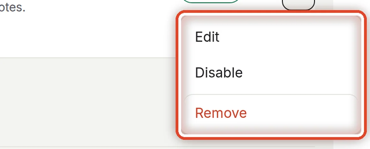 Close up — Edit, disable, remove