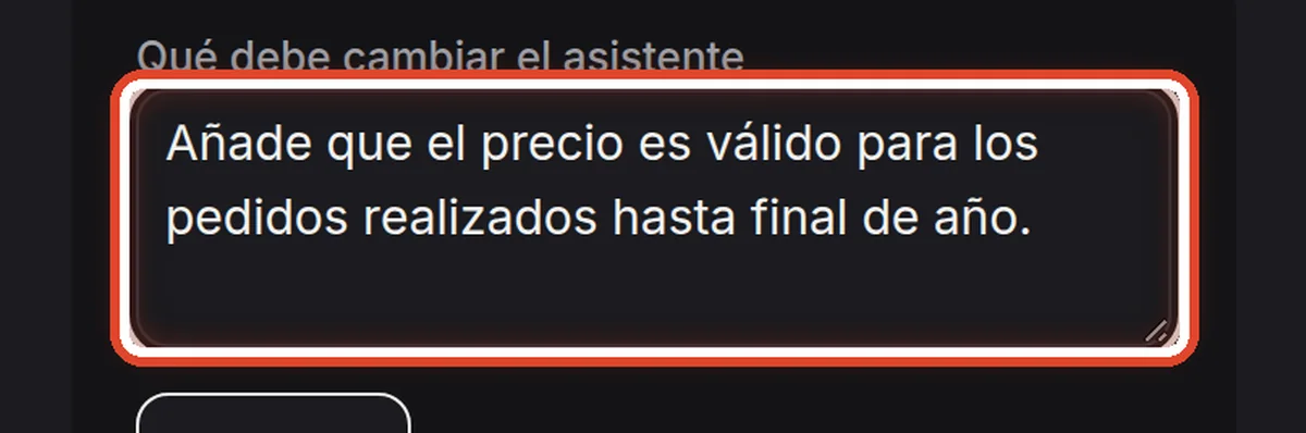 De cerca: Escriba qué debe cambiar el asistente