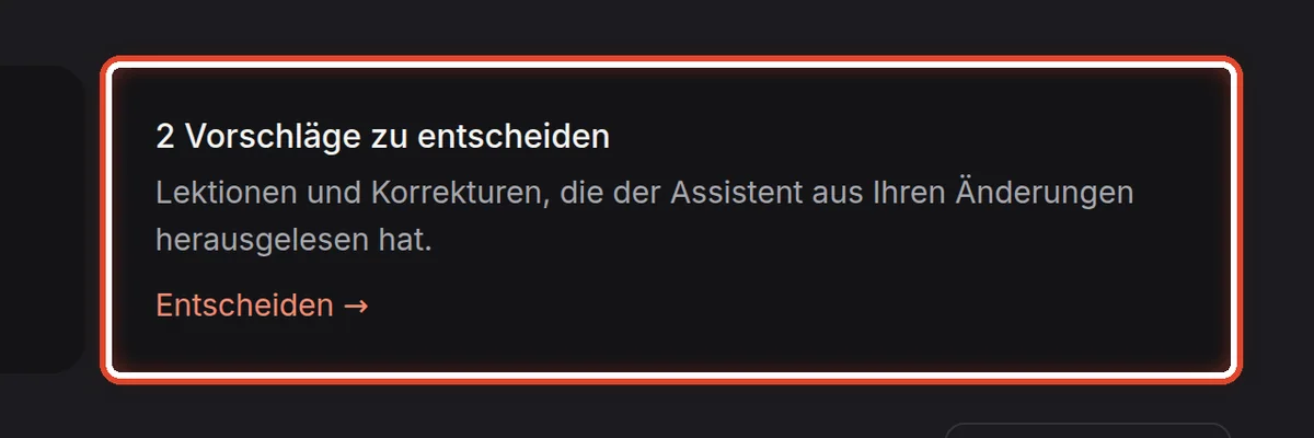Nahaufnahme – Vorschläge zum Entscheiden